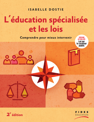 L'éducation spécialisée et les lois