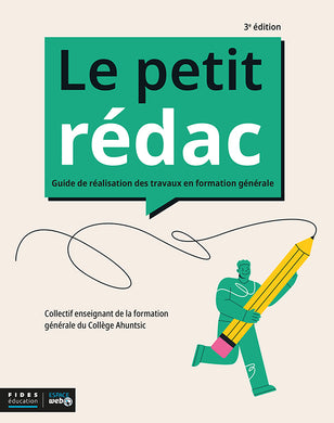 Le Petit rédac 3e édition