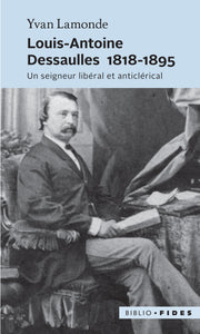 Louis-Antoine Dessaulles 1818-1895