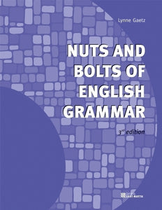 Nuts and Bolts of English Grammar, 3rd edition