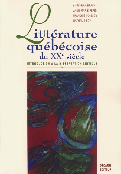Littérature québécoise du XXe siècle