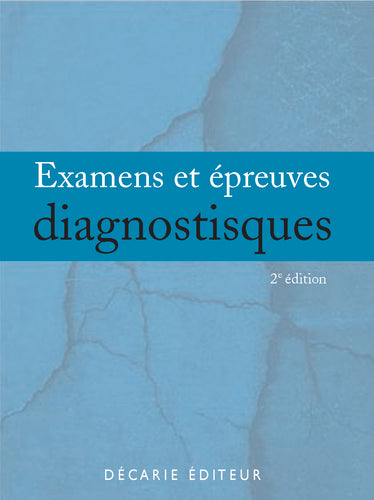 Examens et épreuves diagnostiques
