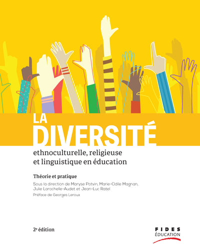 La diversité ethnoculturelle, religieuse et linguistique en éducation 2e édition