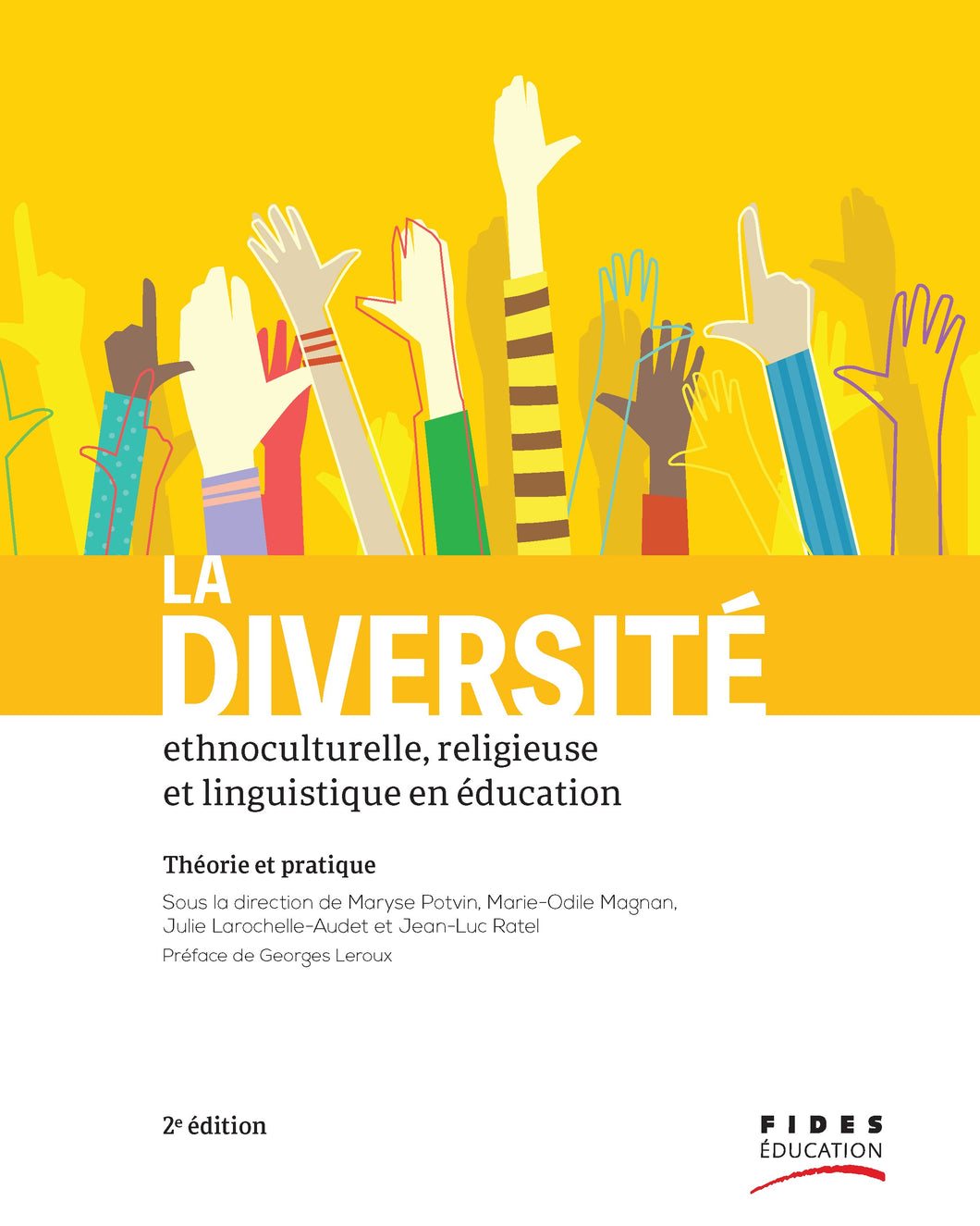 La diversité ethnoculturelle, religieuse et linguistique en éducation 2e édition